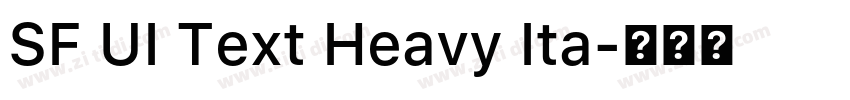 SF UI Text Heavy Ita字体转换 SF UI Text Heavy Ita字体转换